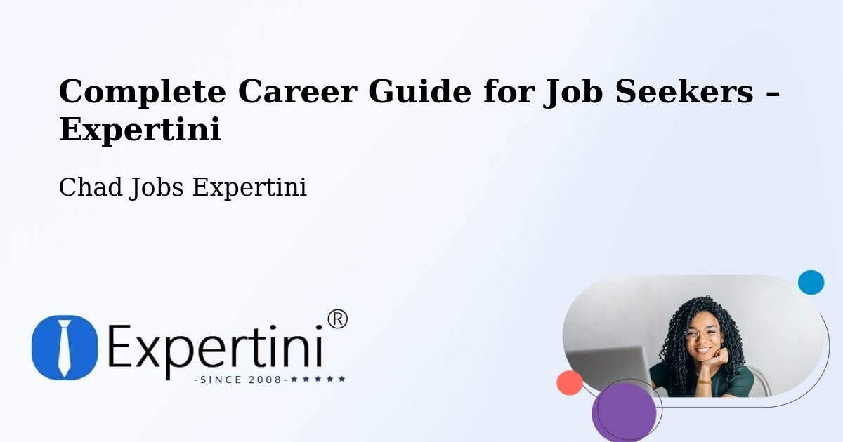 Career Guide for Job Seekers – Dababa - Dababa, Chad Jobs Expertini