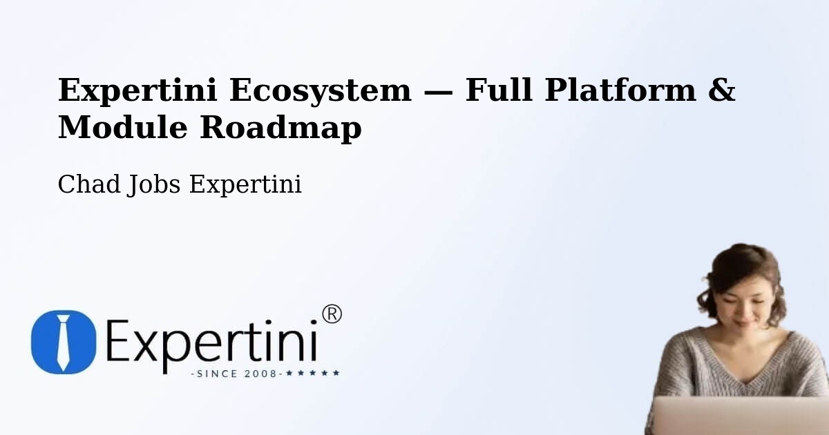 Expertini Ecosystem — Full Platform & Module Roadmap – Dababa